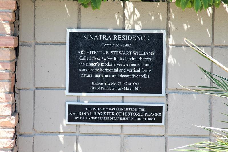 Frank Sinatra Home plaque - Palm Springs - History's Homes